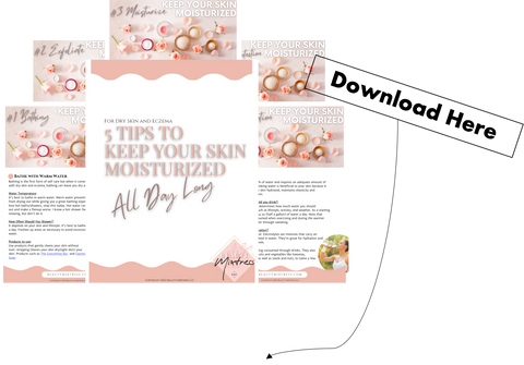 FREE eBook! 5 Tips to Keep Your Skin Moisturized by Beauty Mixtress™