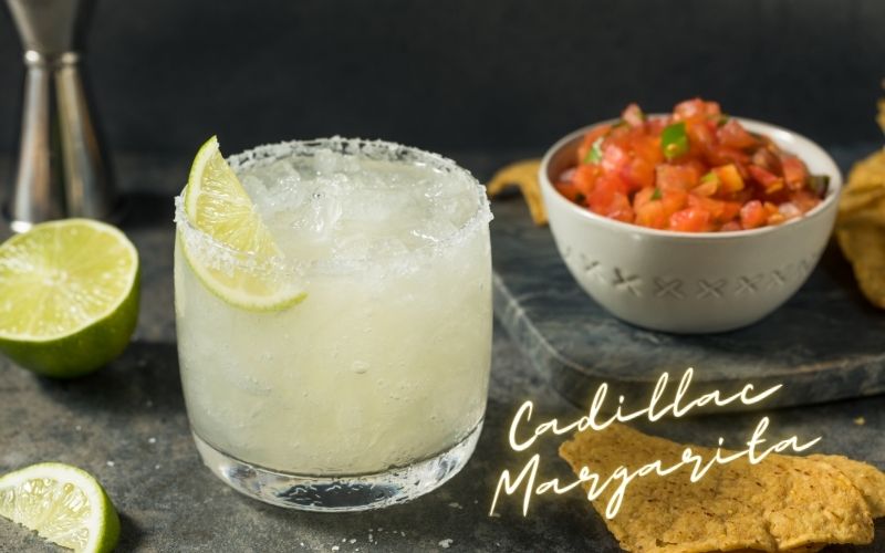 Cadillac Margarita Recipe – Advanced Mixology