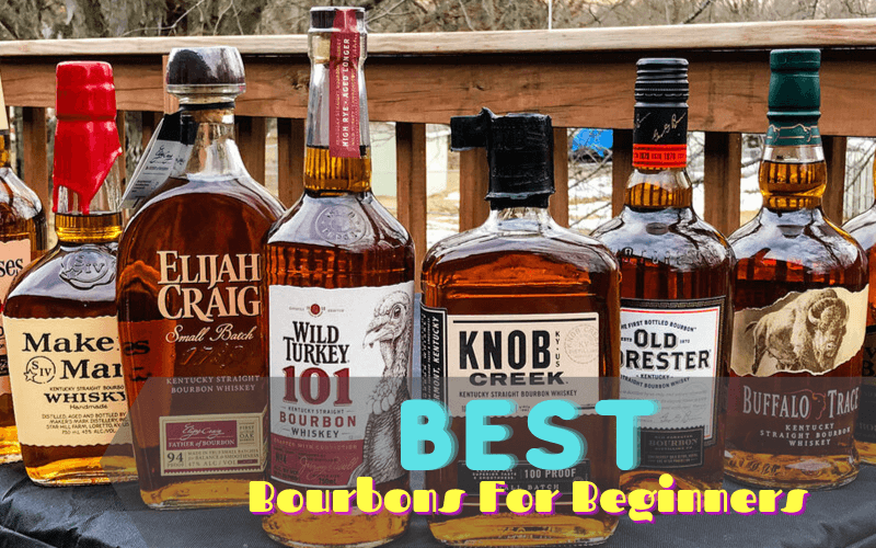 Best Bourbons For Beginners