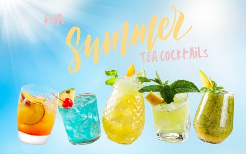 5 fun summer tea cocktails