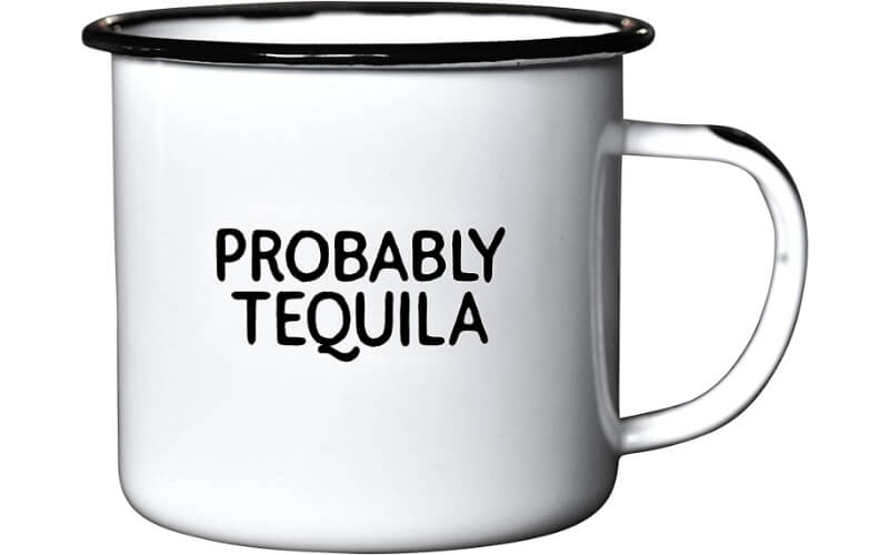 “Probably Tequila” Mug