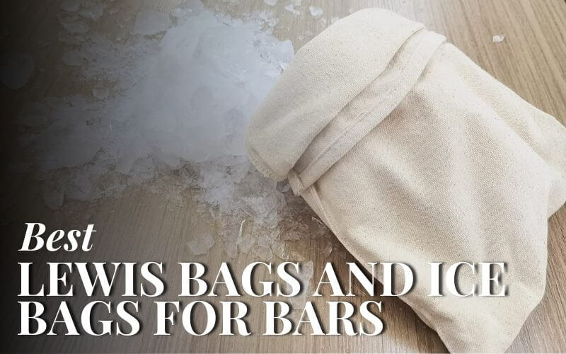 Lewis bag and crushed ice