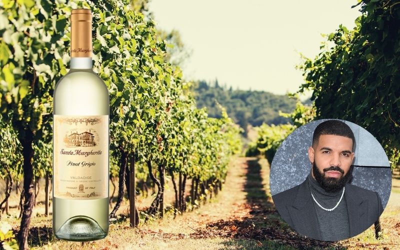 Drake: Santa Margherita Pinot Grigio