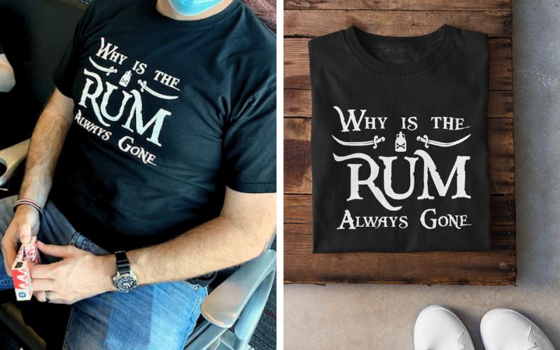 Why Is The Rum Always Gone - Pirates of the Caribbean T-Shirt