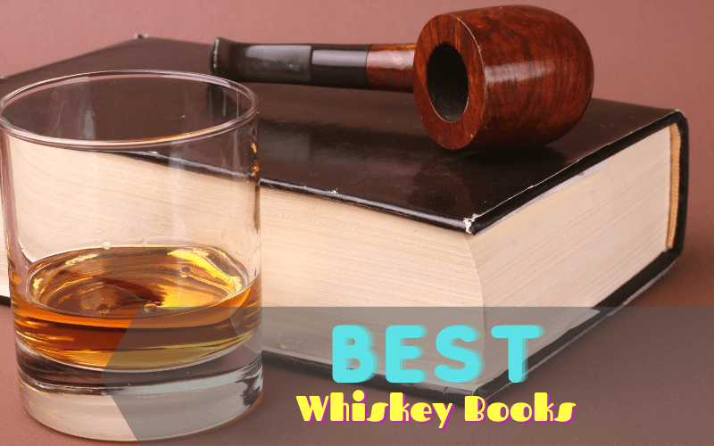 Best Whiskey Books 