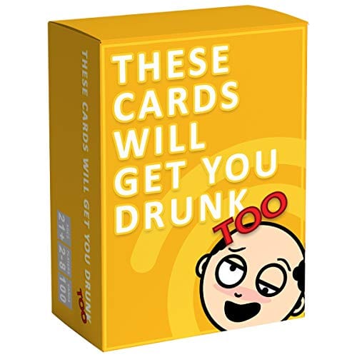 These Cards Will Get You Drunk Too [Expansion] - Fun Adult Drinking Game for Parties