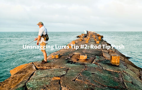 Unsnagging Lures Tip #2: Rod Tip Push