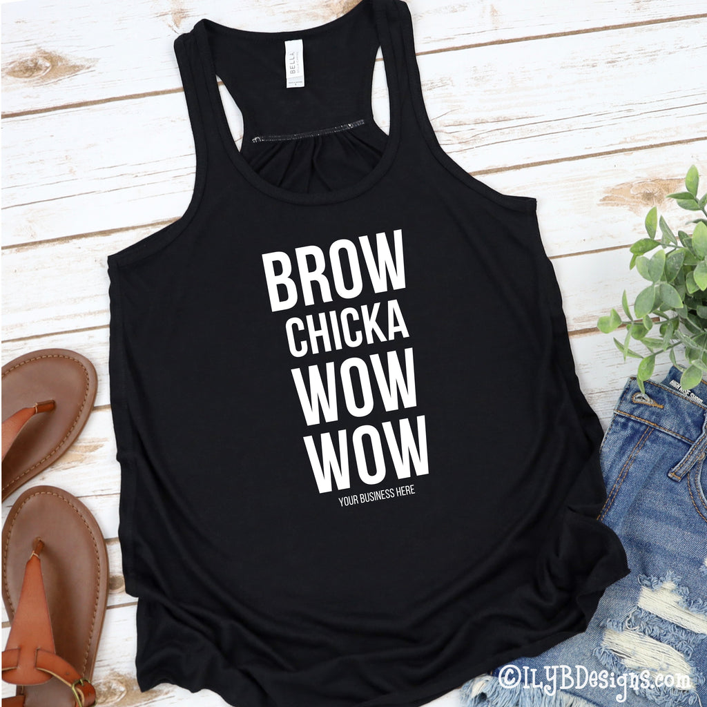 Brow Chicka Wow Wow Tank Custom Brow Tank Ilyb Designs