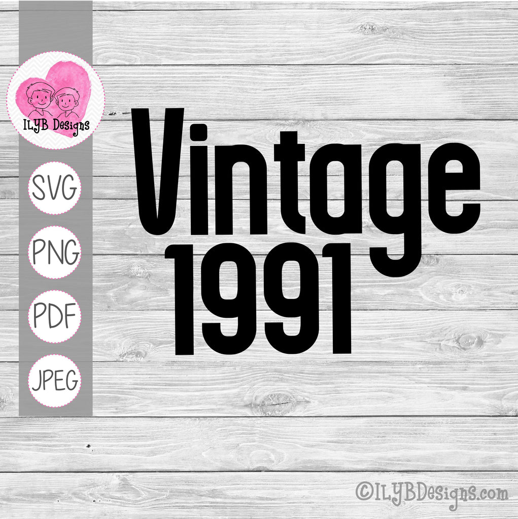 Download Vintage Birth Year Svg Vintage Birthday Cut File Ilyb Designs