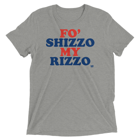 for shizzo my rizzo shirt