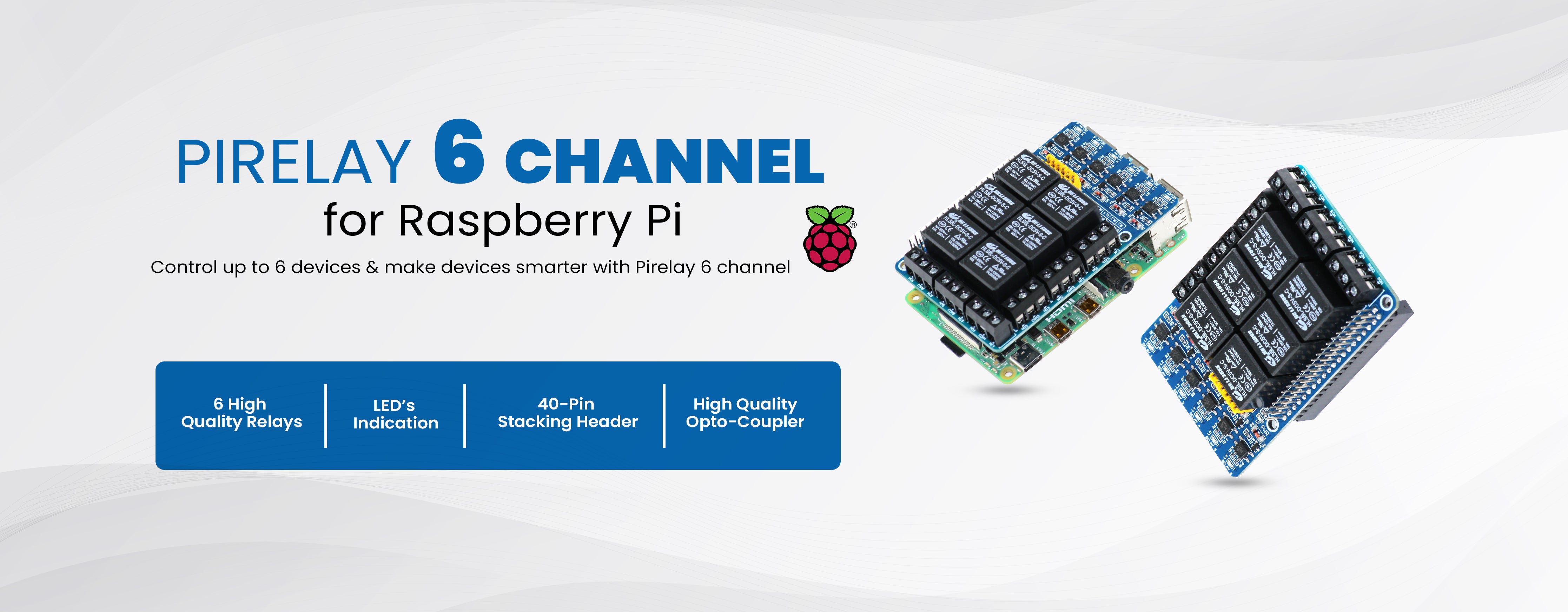 PiRelay 6 - 6 Channel Relay Board For Raspberry Pi