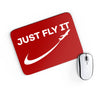 Just Fly It 2 Designed Mouse Pads