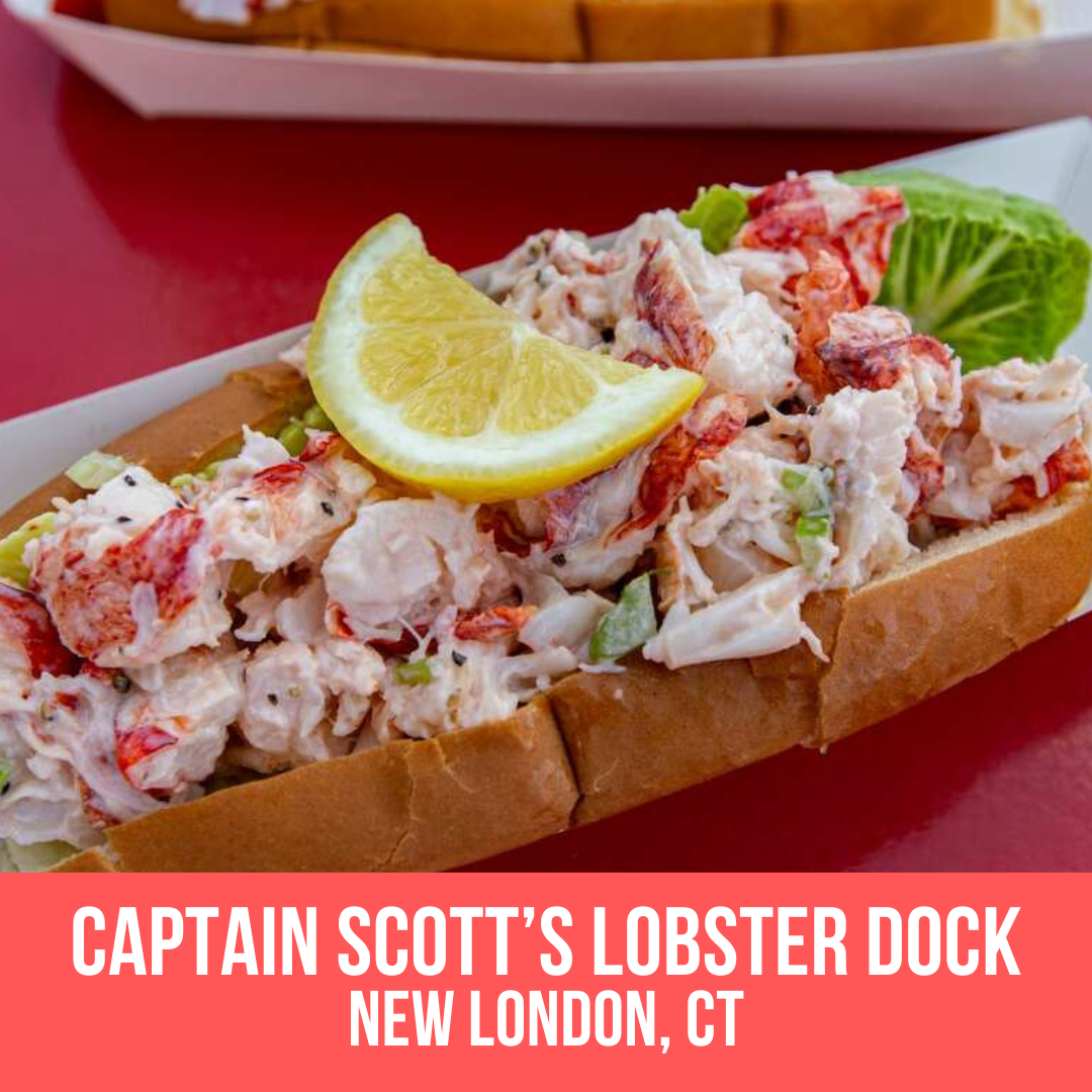 Captain Scott's Lobster Dock CT Lobster Rolls