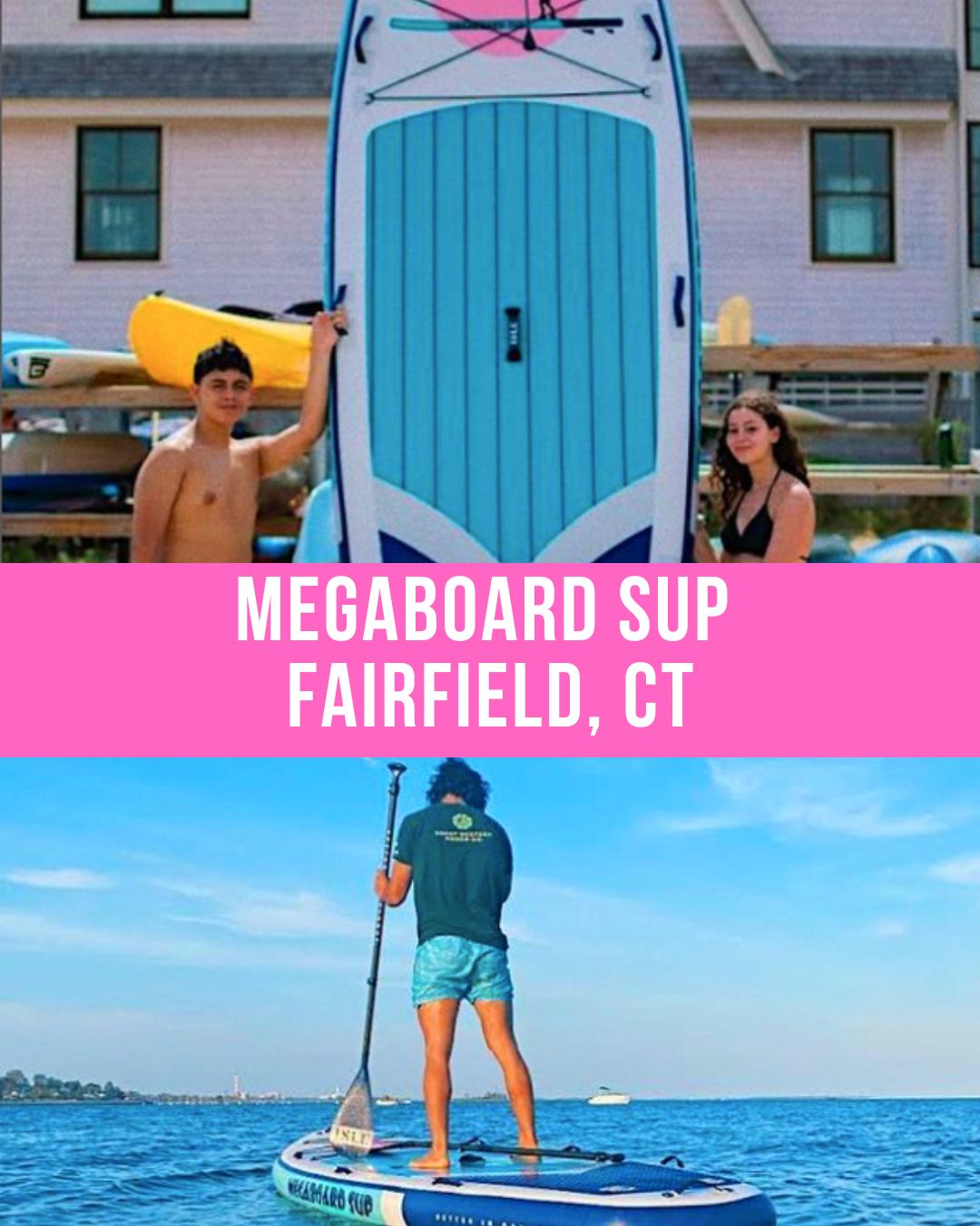 SUP CT Water adventures fairfield ct