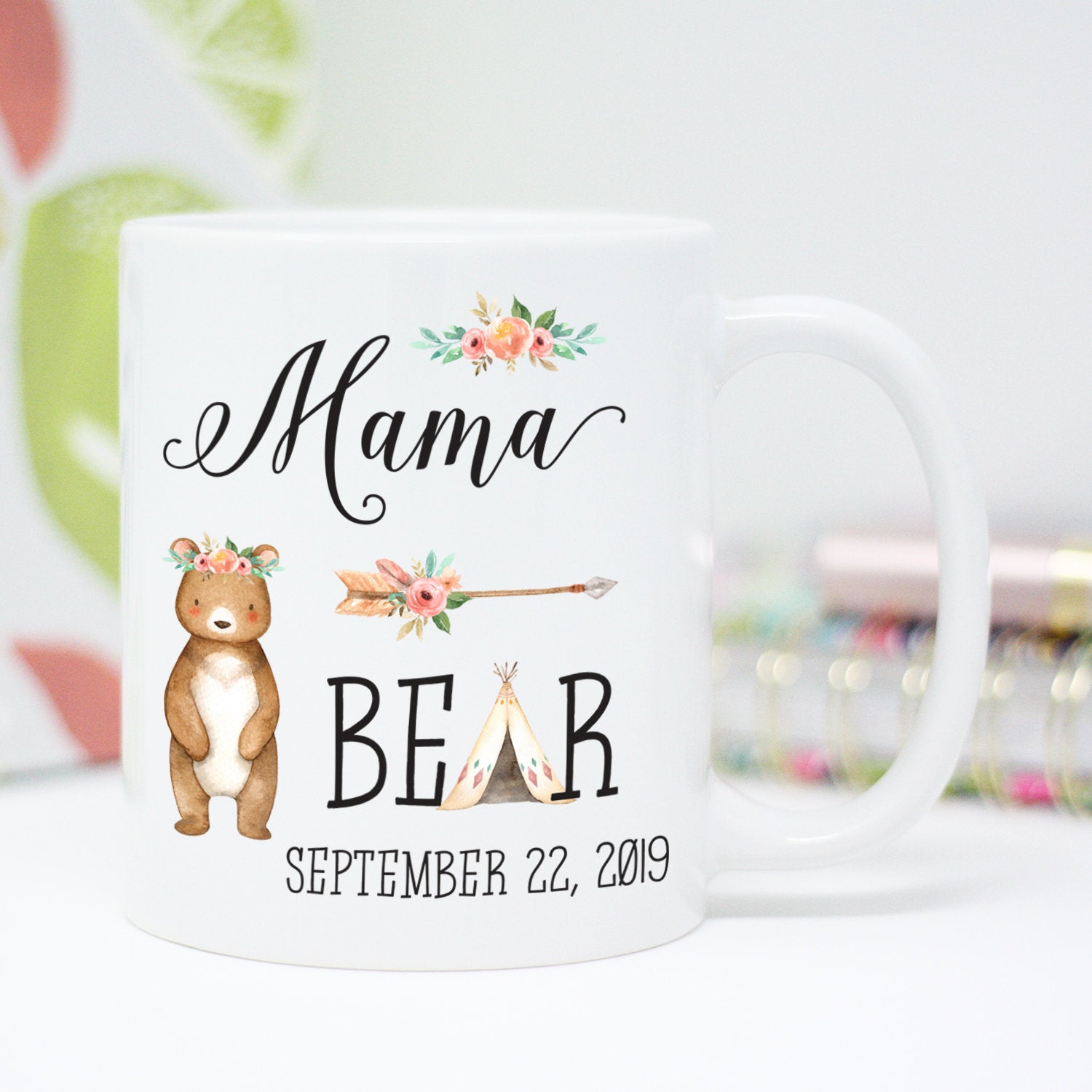 White mug with "mama bear" tent design and date