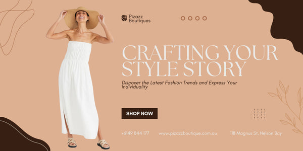 Crafting Your Style Story - Pizazz Boutique's New Blog