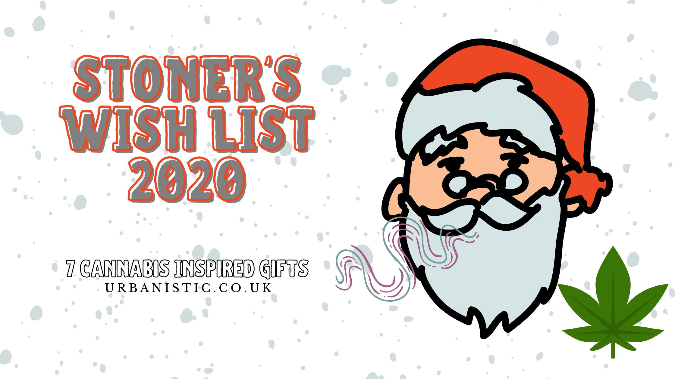 Stoner&#039;s Christmas List: 2020 — Urbanistic