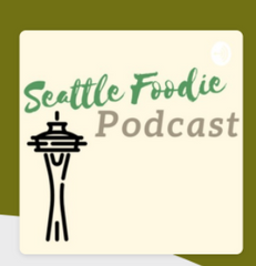 seattle foodie podcast