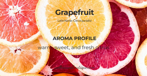Grapefruit Essential Oil Aroma Profile