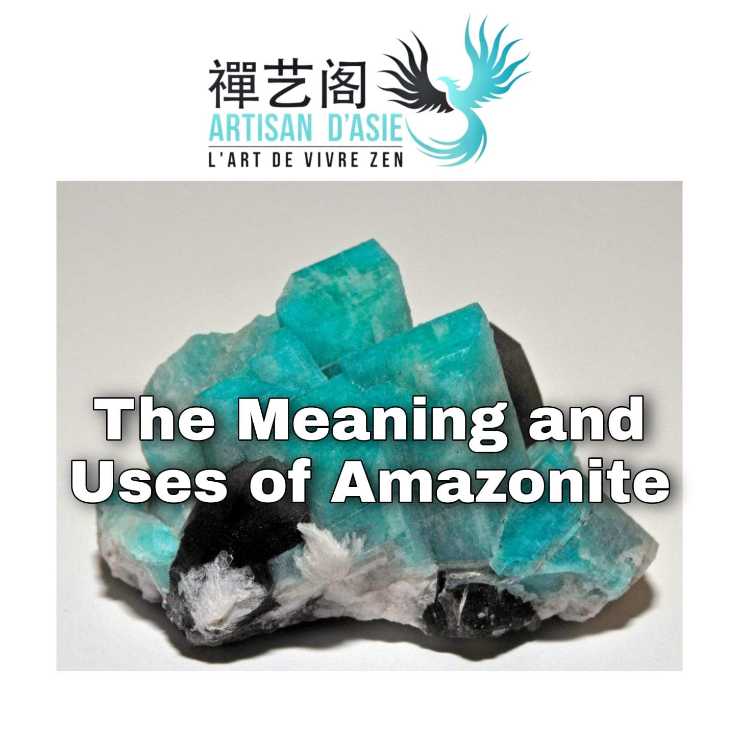 The Meaning And Uses Of Amazonite Artisan Of Asia Artisan D Asie