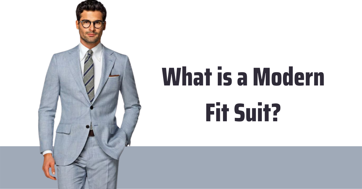 What is a Modern Fit Suit? – Flex Suits