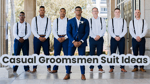 Casual Groomsmen Suit Ideas