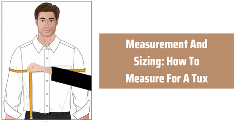 Measurement And Sizing: How To Measure For A Tux – Flex Suits