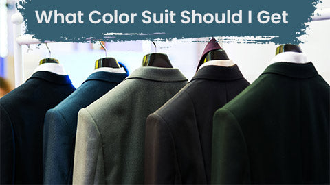 What Color Suit Should I Get