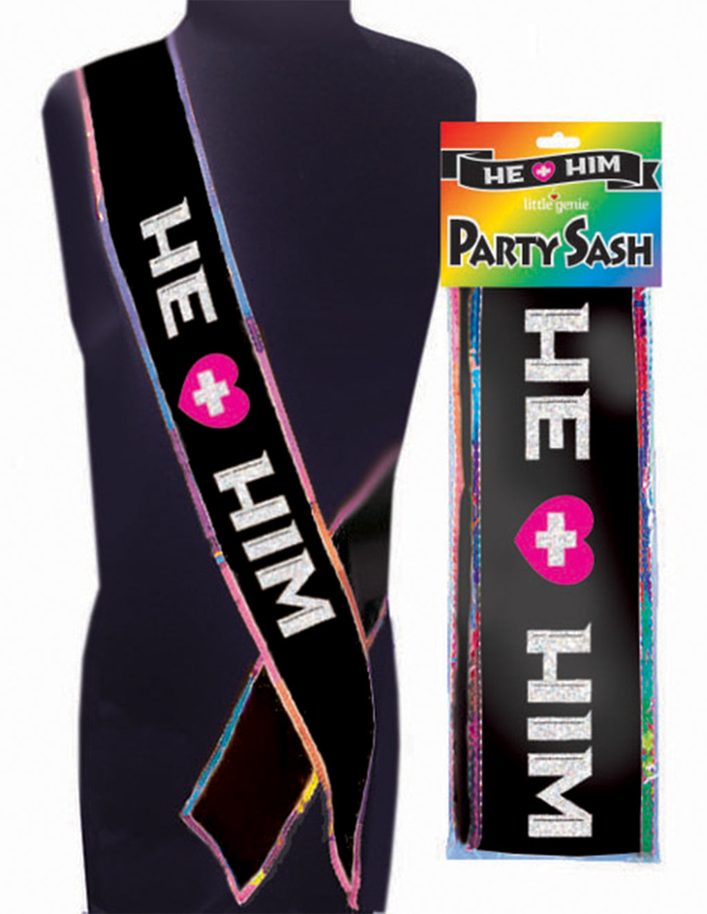 He + Him Sash