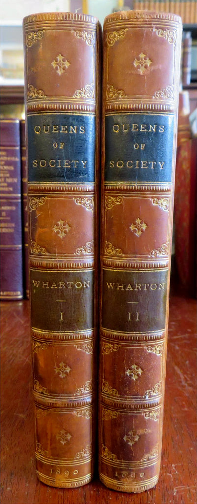 Queens of Society Powerful Women c.1850 Wharton 2 vol leather set