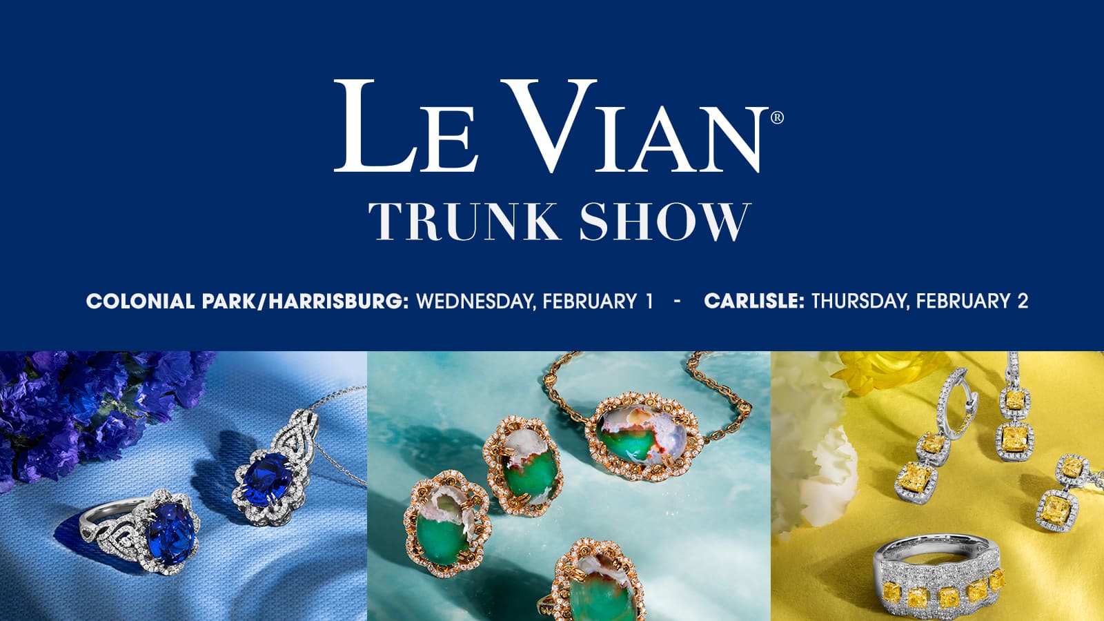 Le Vian Trunk Show 2023 TwoDay Exclusive Mountz Jewelers