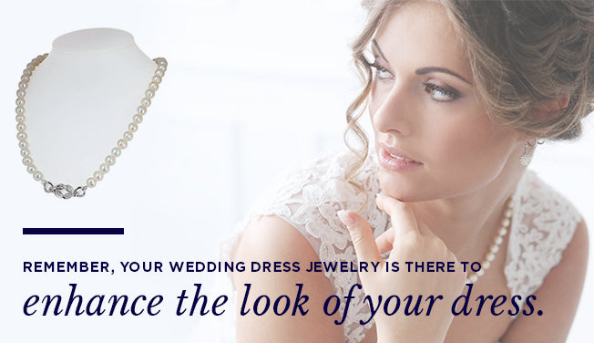 Enhance the Look of Your Dress