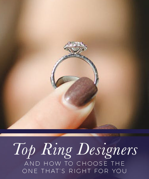 Top Engagement Ring Designers