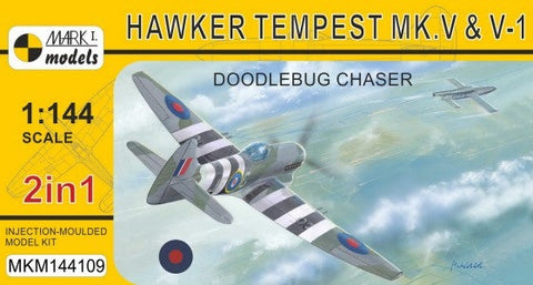 Mark I 1/144 Hawker Tempest Mk V/V1 Aircraft (2 in 1) Kit