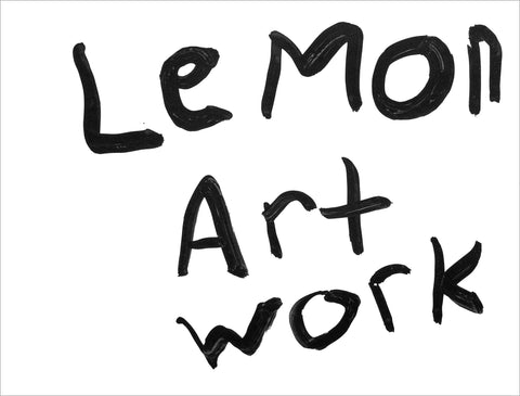 The words, "Lemon Art Work" hand painted in black on a vacant white background.