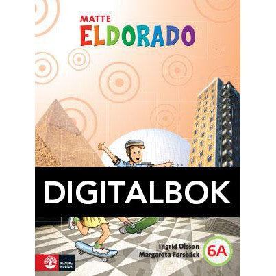 Läs mer om Eldorado, matte 6A Grundbok Digital UK