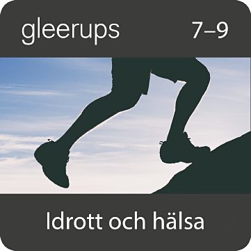 Läs mer om Gleerups idrott och hälsa 7-9, digital, elevlic, 12 mån