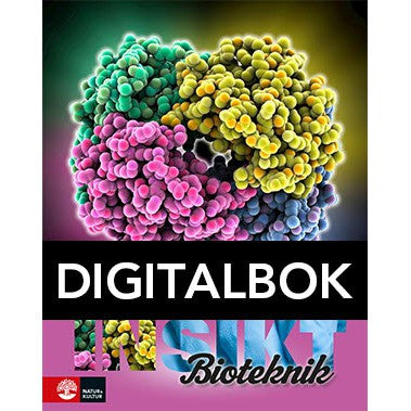 Läs mer om Insikt Bioteknik Lärobok Digitalbok u ljud