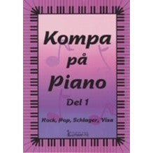 Läs mer om Kompa på piano del 1. Rock, pop, schlager, visa
