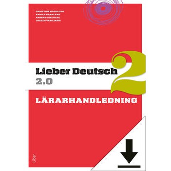 Läs mer om Lieber Deutsch 2 2.0 Lärarhandledning