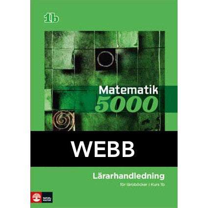 Läs mer om Matematik 5000 Kurs 1b Grön Lärarhandledning Webb