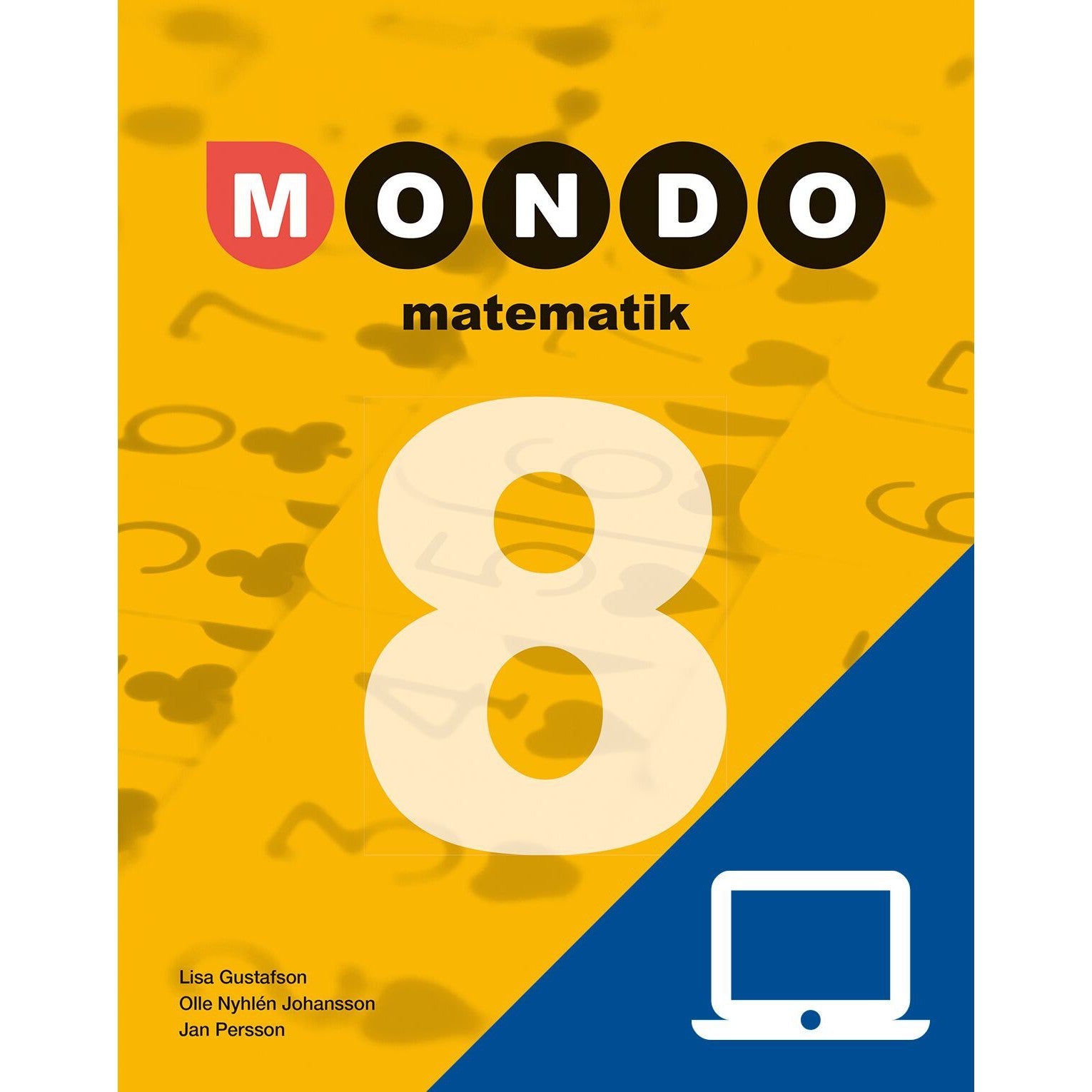 Läs mer om Mondo Matematik 8 Lärarwebb Individlicens 12 mån