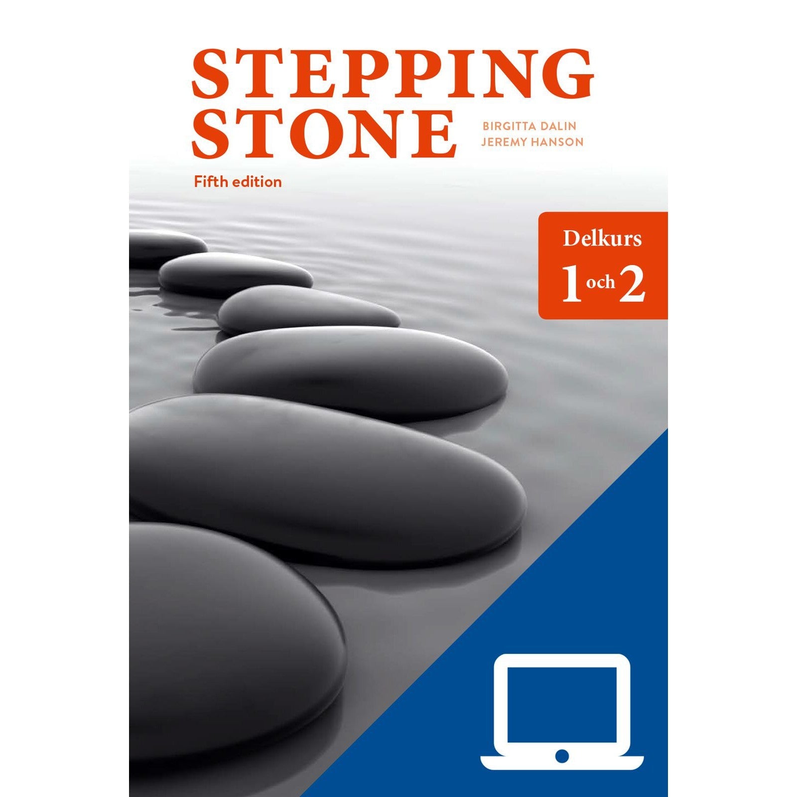 Läs mer om Stepping Stone delkurs 1 och 2, digital elevträning, 6 mån