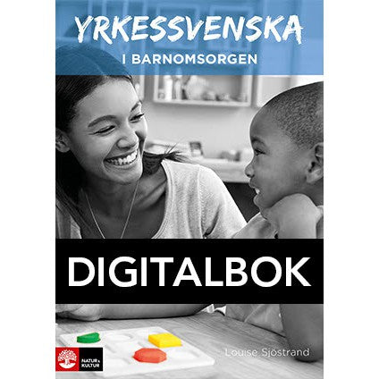 Läs mer om Yrkessvenska i barnomsorgen Digital