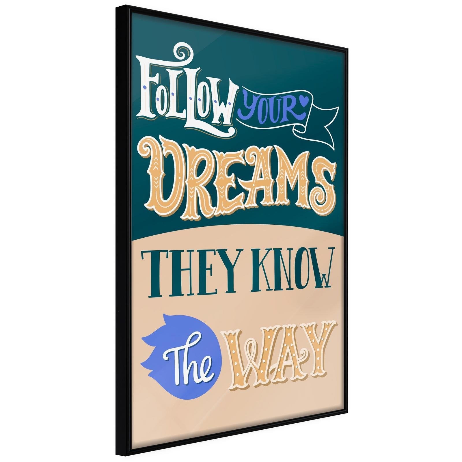 Läs mer om Inramad Poster / Tavla - Dreams Know the Way - 40x60 Svart ram