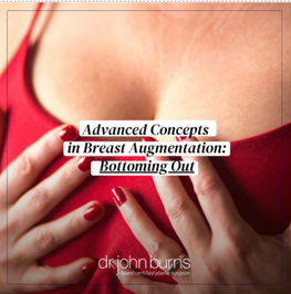 Advanced Concepts In Breast Augmentation- Bottoming Out.png__PID:856974fe-d0d6-4939-bcf4-443841637554