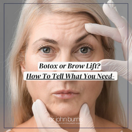 Botox or Brow Lift? How To Tell What You Need.png__PID:558fc1dc-36eb-40b8-a0e0-181e09d51b7b