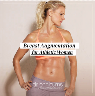 Breast Augmentation For Athletic Women by Dr. John Burns.png__PID:a9c66ee7-9e1e-4fc1-8373-fc078f113dd6