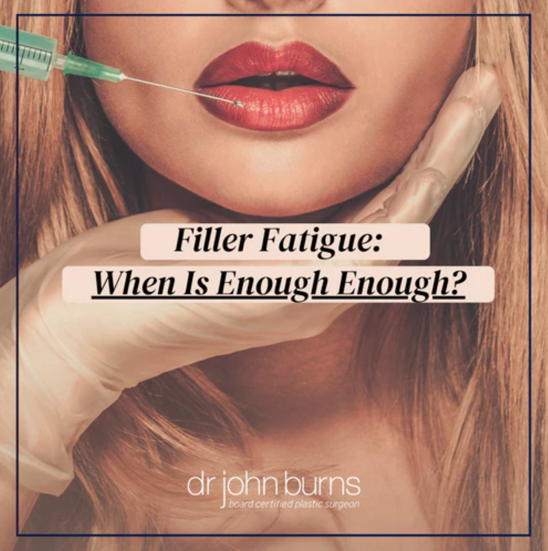 Filler Fatigue- When Is Enough Enough?.png__PID:4952f58e-2842-4c77-8655-310b1a0ad879