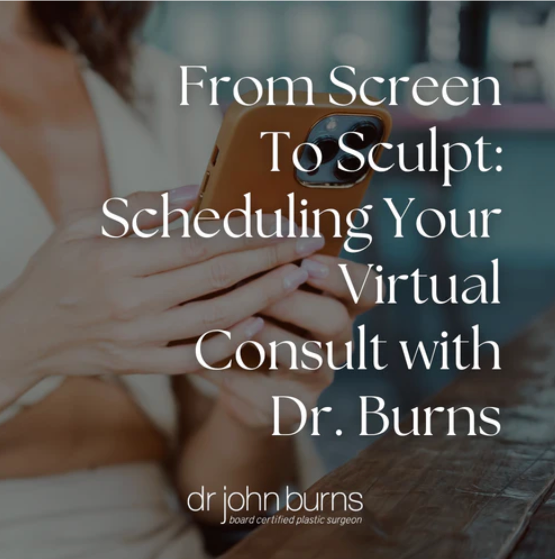 Fro Screen To Sculpt- Virtual Consult with Dr. Burns.png__PID:db220249-1c5a-4602-8555-89f054c88480